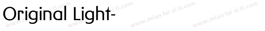 Original Light字体转换